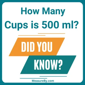 How Many Cups is 500 ml